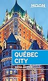Moon Québec City (Moon Handbooks) by