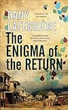 The Enigma of the Return