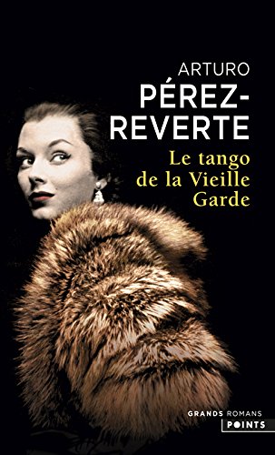Tango de La Vieille Garde(le) (English and French Edition)