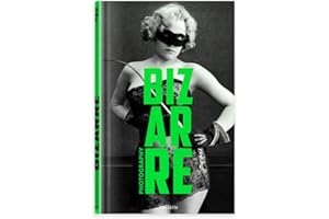 Photography Bizarre: English Edition: Lustful & Bizarre Photography