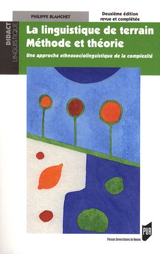 La  linguistique de terrain, méthode et théorie