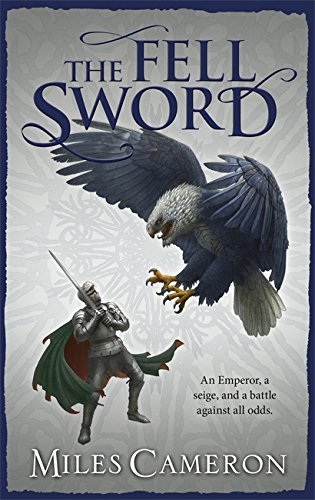 The Fell Sword: Book 2