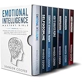 Emotional Intelligence Mastery Bible: 7 BOOKS IN 1 - Emotional Intelligence, Self-Discipline, Cognitive Behavioral Therapy, How to Analyze People, Manipulation, Persuasion, Anger Management