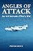 Angles of Attack, An A-6 Intruder Pilot's War by Peter Hunt