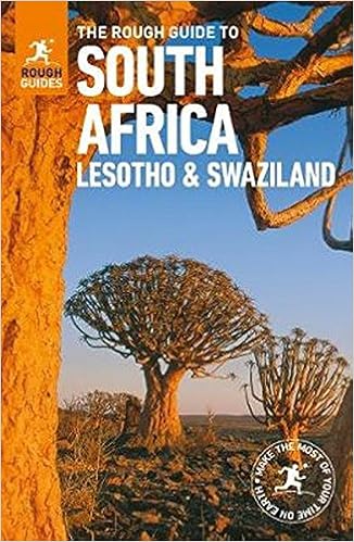 The Rough Guide to South Africa, Lesotho & Swaziland (Rough Guides), by Rough Guides The Rough Guide to South Africa, Lesotho & Swaziland (Rough Guides), by Rough Guides