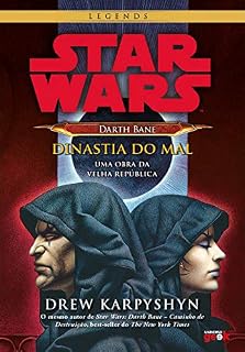 Livro Star Wars – Darth Bane: dinastia do mal