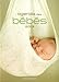 Agenda des Bebes 2013 (French Edition) by 