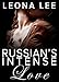 Russian's Intense Love (Drobilka Family Series #2)