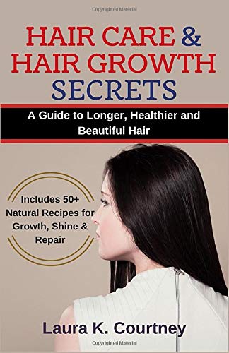 Amazon Com Hair Care And Hair Growth Secrets A Guide To Longer