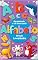Livro ALFABETO - Aprendendo e se divertindo: Livro Infantil Educativo