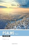 Psalms for Everyone, Part 1: Psalms 1-72 (Old Testament for Everyone)