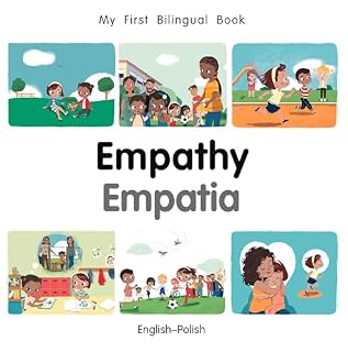 Livro My First Bilingual Book–Empathy (English–Polish)