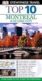 Front cover for the book Top 10 Montreal & Quebec City by Gregory Gallagher