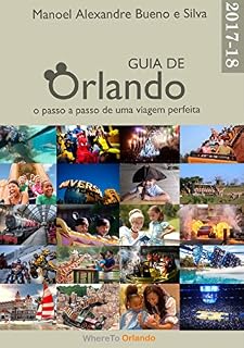 Livro Livro: Guia de Orlando 2017 - 2018: o passo a passo de uma viagem perfeita