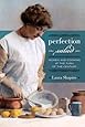 Perfection Salad: Women and Cooking at the Turn of the Century (California Studies in Food and Culture)