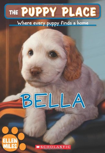 The Puppy Place #22: Bella