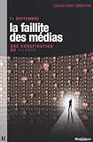 11 Septembre, La Faillite des médias : Une conspiration du silence by 