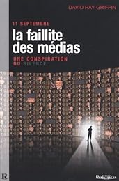 11 septembre, la faillite des médias