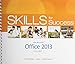 Skills for Success with Office 2013 Volume 1 & Visualizing Technology & MyLab IT with Pearson eText by 