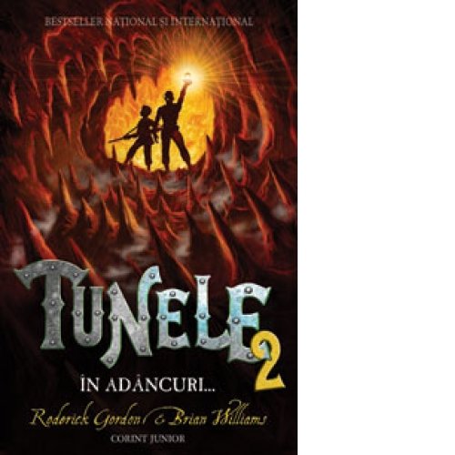 Tunele 2. In adancuri... (softcover) (Romanian Edition)