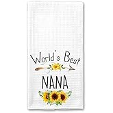 World's Best Nana Kitchen Towel, Floral Sunflower Kitchen Towel, Best Nana Ever, Gift Mothers Day Birthday Christmas Thanksgiving for Nana, Soft and Absorbent Kitchen Tea Towel