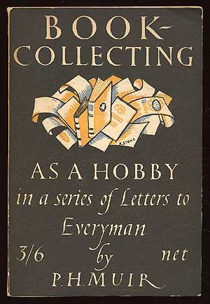 Book-collecting as a hobby: In a series of letters to Everyman