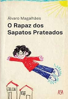 Livro O Rapaz dos Sapatos Prateados