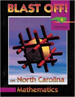 Blast Off! North Carolina Mathematics (Grade 4 Student Workbook) (3Rd Edition): Todd Hamer, Paul Myers: 9780783624587: Amazon.com: Books