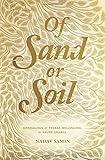 Of Sand or Soil: Genealogy and Tribal Belonging in Saudi Arabia (Princeton Studies in Muslim Politics)
