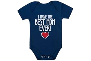 Tstars I Have the Best Mom Ever Newborn Outfit Gift for New Moms Mother's Day Baby Bodysuit