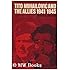 Tito, Mihailovic, and the Allies, 1941-1945