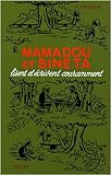 Mamadou et Bineta lisent et écrivent couramment : Livre de français à l'usage des écoles africai by 