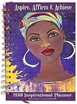 Aspire, Affirm & Achieve 2018 Planner Aspire, Affirm & Achieve 2018 Planner