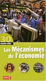 Les  mécanismes de l'économie