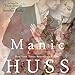 Manic: Rook and Ronin, Book 2