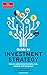 The Economist Guide to Investment Strategy (3rd Ed): How to Understand Markets, Risk, Rewards, and Behaviour (Economist Books)