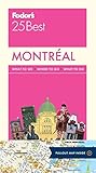 Fodor's Montreal 25 Best (Full-color Travel Guide) by 