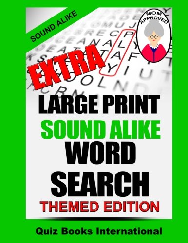 Extra Large Print  Sound Alike Word Search