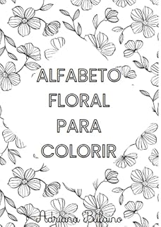 Livro Alfabeto Floral para Colorir