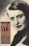 The Passion of Ayn Rand