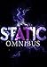 Static Omnibus- An EMP Thriller