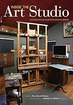 Inside the Art Studio: A Guided Tour of 37 Artists' Creative Spaces