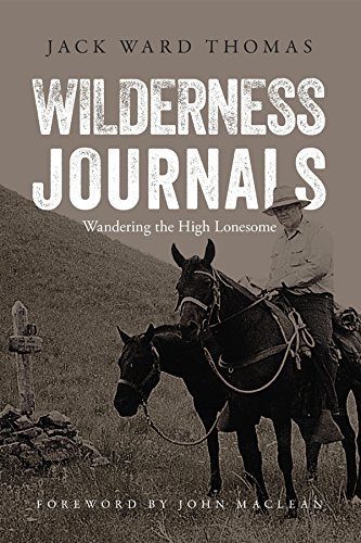 Wilderness Journals: Wandering the High Lonesome