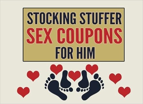 Stocking Stuffer Sex Coupons For Him Sex Coupons Book And Vouchers Sex Coupons Book For Him Naughty Coupons For Him This Sex Things For Him The Perfect Gift For Men To