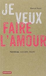 Je veux faire l'amour