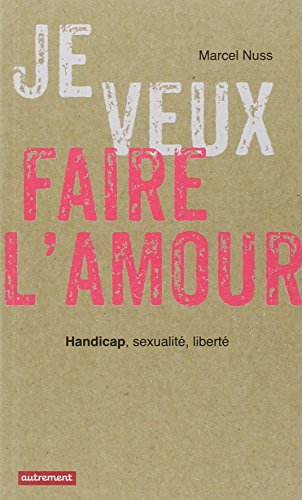 Je veux faire l'amour