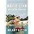 Movie Star by Lizzie Pepper: A Novel