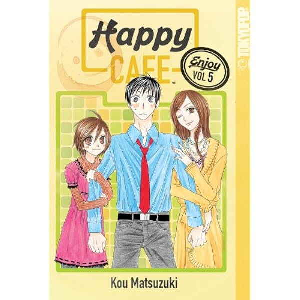 Happy Cafe, Vol. 7: Kou Matsuzuki, Kou Matsuzuki: 9781427817365