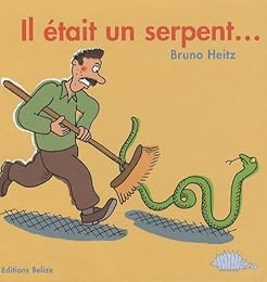 Il était un serpent