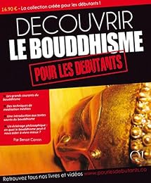 Découvrir le bouddhisme pour les débutants